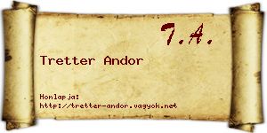 Tretter Andor névjegykártya
